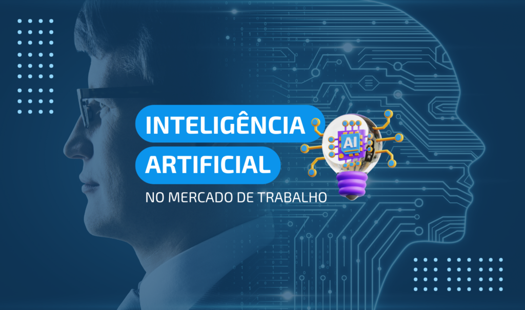 Inteligência artificial no mercado de trabalho